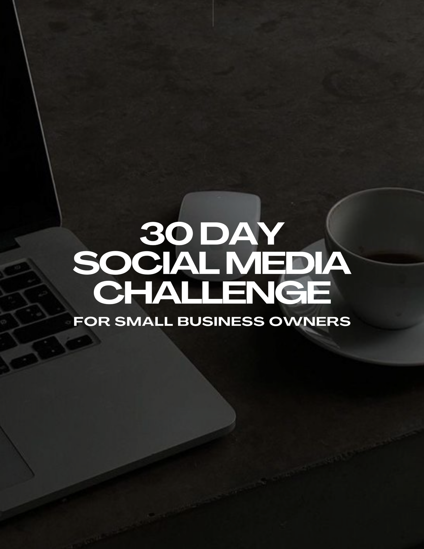 30 Day Social Media Challenge